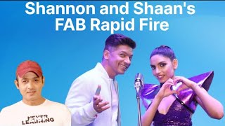 Shannon and Shaan's MUST WATCH Rapid Fire | Faridoon Shahryar | Connect FM Canada