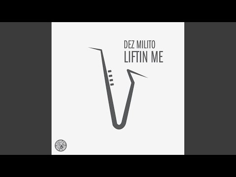Liftin Me (Club Mix)