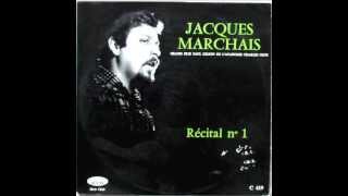 JACQUES MARCHAIS Comptine du quai aux fleurs (L.Aragon)