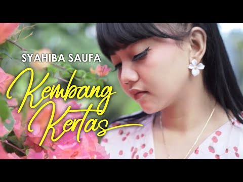 Syahiba saufa - Kembang kertas (Official Music Video)