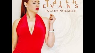 The KTookes Spot: Faith Evans (@faithevans) "Incomparable" Album Review