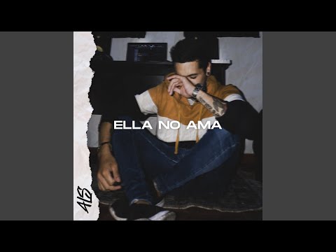 Ella No Ama