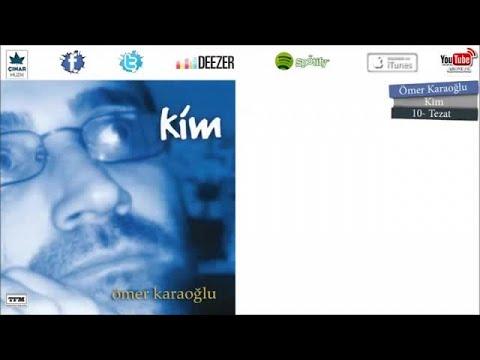 Ömer Karaoğlu - Tezat