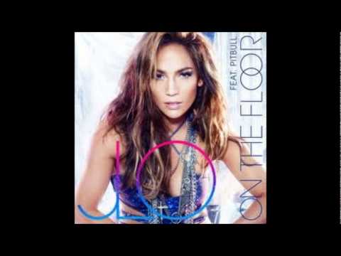 On The Floor  -  Jennifer Lopez ft. Pitbull (Remix)