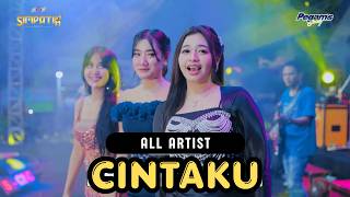 Download lagu ALL ARTIS - CINTAKU - SIMPATIK MUSIK - PEGAMS GOTROY WONOKERTO PEKALONGAN - KLK AUDIO mp3