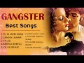 Gangester Movie All Songs Emraan Hashmi Kangana Ranaut Romantic Love Songs Collection
