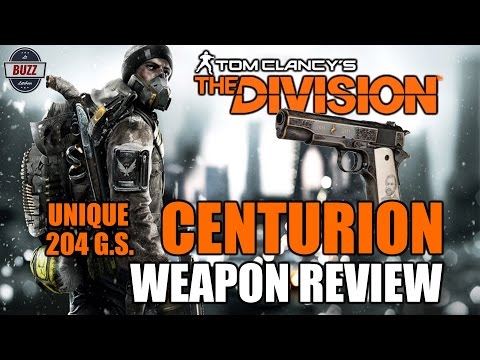 UNIQUE GEAR SCORE 204 CENTURION Pistol Weapon Review - Tom Clancy's The Division