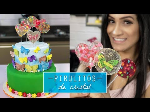 PIRULITOS DE CRISTAL SEM ISOMALT / APRENDA A COLORIR, AROMATIZAR E DECORAR