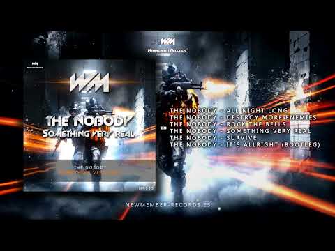 The Nobody – Something Very Real EP (Completo + 1 Bonus) [NR033]
