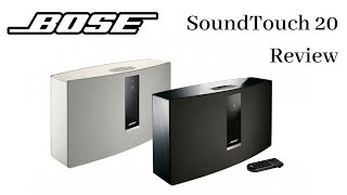 BOSE SoundTouch 20 Wireless speaker review