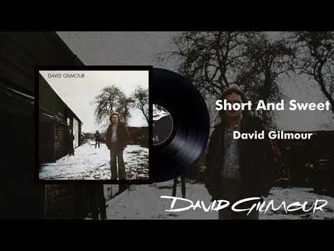 David Gilmour - Short And Sweet (Official Audio)