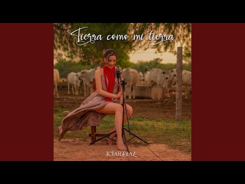 Tierra Como Mi Tierra