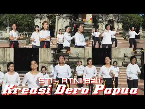 Kreasi Dero Papua - Lintas Usia | STI - ATNI Bali | Coreo by Van Wien