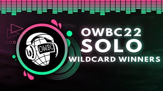 what are these combos, omg（00:10:34 - 00:51:10） - SOLO Wildcard Winners | ONLINE WORLD BEATBOX CHAMPIONSHIP 2022