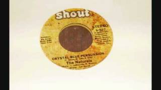 The Naturals - Crystal Blue Persuasion.wmv