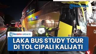 Kronologi Kecelakaan Maut Beruntun Bus Study Tour dan 2 Truk di Tol Cipali, Dipicu Oleng Mendadak