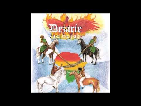Dezarie   Eaze The Pain full album