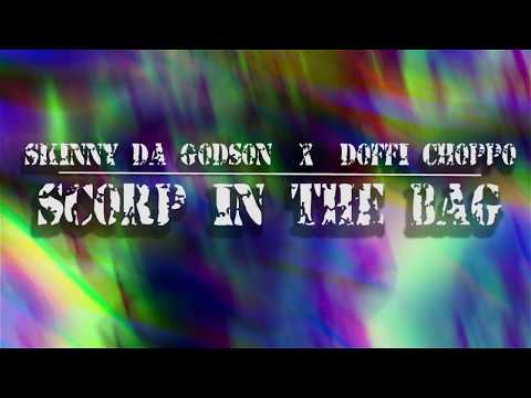 Skinny Da Godson x Doffi Choppo - "Scorp" (Official Music Video)