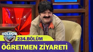 Öğretmen Ziyareti - Güldür Güldür Show 234.Bölüm Öğretmen Ziyareti - Güldür Güldür Show 234.Bölüm