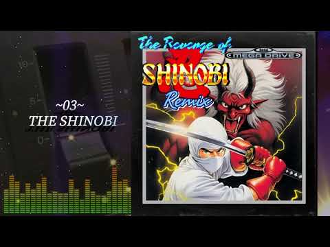 The Revenge of Shinobi ~ OST Remix ~ Sega Megadrive ~ ザ・スーパー忍 ~ Yuzo Koshiro 古代 祐三