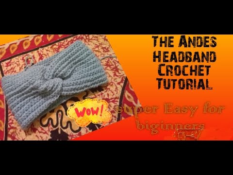 #crochet Headband   The Andes Headband Crochet Tutorial How to make beautiful headband for baby