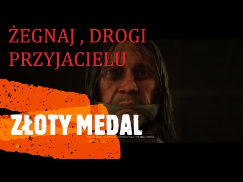 Red Dead Redemption 2 - Żegnaj , drogi przyjacielu - misja 77 - Złoty Medal
