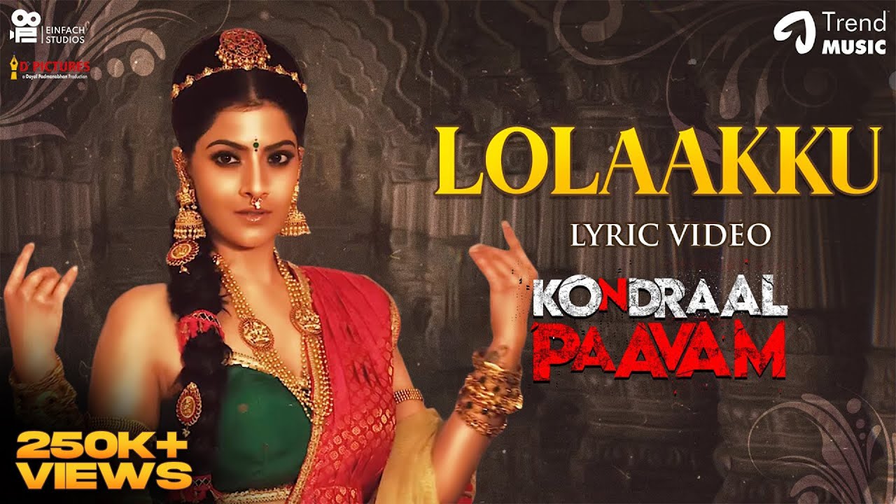 Lolaakku Song Lyrics | Kondraal Paavam 2023 | Srinisha Jayaseelan