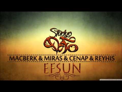 Macberk&Miras&Cenap&Reyhis - Efsun