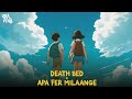 Death Bed X Apa Fer Milaange Gravero Priyansh Mashup Full Version