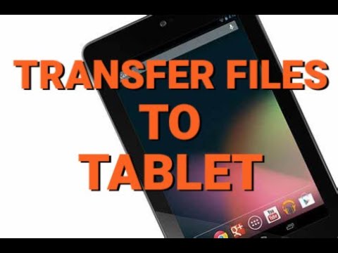 How to Transfer Videos onto a Tablet from Computer / Laptop