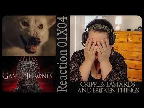Game of Thrones 01X04 REACTION! | 'Cripples, Bastards and Broken Things'