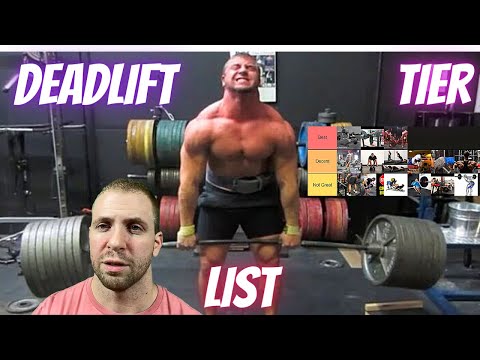How To Build A Stronger Deadlift! The Ultimate Tier List