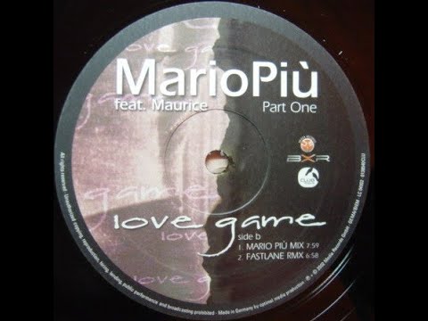 Mario Più feat. Maurice – Love Game (Part One)(Fastlane Remix) [2002] | Trance