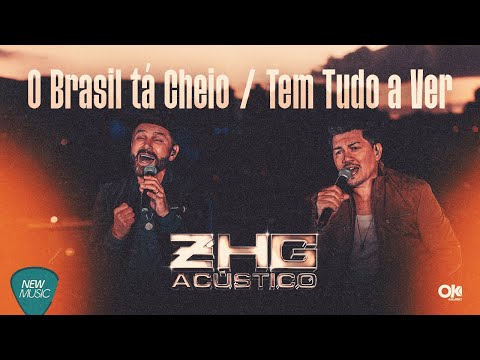 O Brasil tá cheio - Zé Henrique e Gabriel