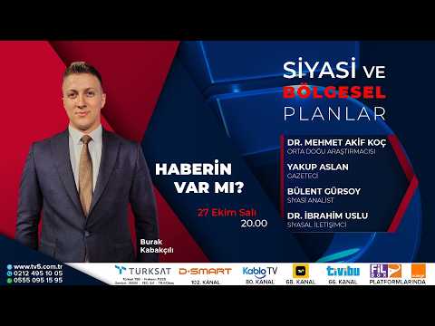 İran'da Kritik Zirve - Hangi Parti Nerede Konumlanacak? - İsrail'de Seçim - Haberin Var Mı?