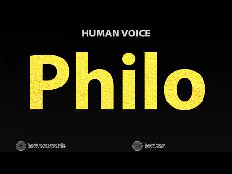 How To Pronounce Philo