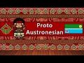 The Sound of the Proto-Austronesian language (Numbers, Words & Story)