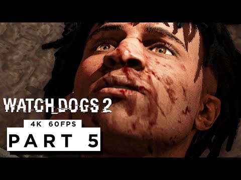 WATCH DOGS 2 Walkthrough Gameplay Part 5 - (4K 60FPS) RTX 3090 - No Commentary