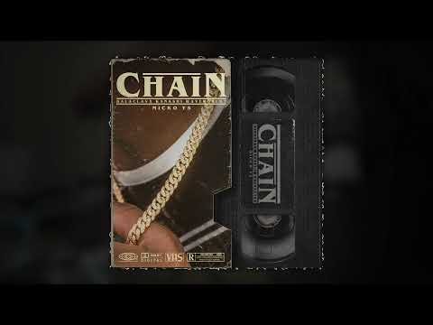MICKO YS - CHAIN (ft. WaveRobert, BALACLAVX, Kxnashi)