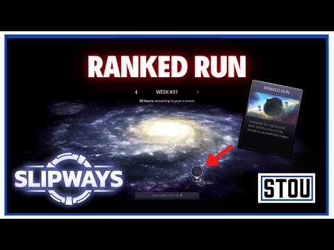 Ranked Run in Slipways - Week 37
