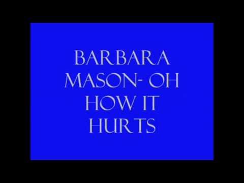Barbara Mason- Oh How It Hurts Lyrics