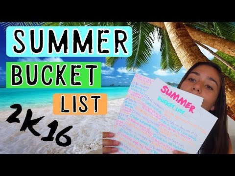 SUMMER BUCKET LIST 2016