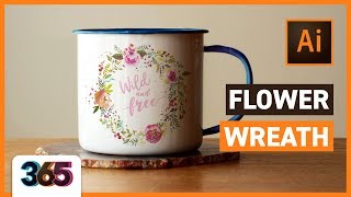 Flower Wreath in Illustrator CC | tips & time-lapse #10/365 Days of Creativity