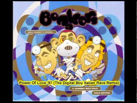 Bonkers 3 - Power Of Love '97 (The Digital Boy Italian Rave Remix) (4 OF 52)