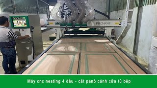 Máy cnc 4 đầu phay pano cánh cửa tủ bếp | PRO-R4F