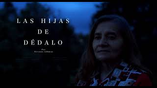 Las hijas de Dédalo | Trailer