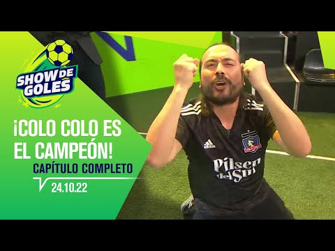 Show de Goles - Hinchas de COLO COLO celebran el campeonato | Capítulo 24 de octubre de 2022