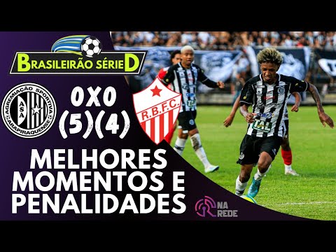 ASA (5) 0 X 0 (4) RIO BRANCO. LANCES, MELHORES MOMENTOS E PENALIDADES - SÉRIE D - OITAVAS