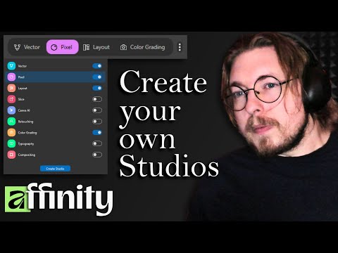 Customize Your Affinity Workspace Like a Pro - Create Custom Studios Tutorial
