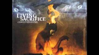 Send Your Regrets - Living Sacrifice